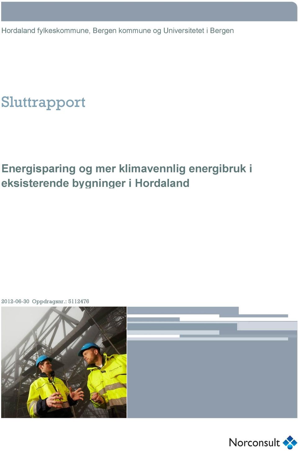 Energisparing og mer klimavennlig energibruk i