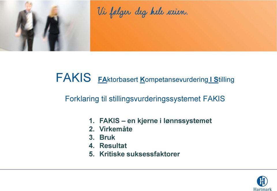 stillingsvurderingssystemet FAKIS 1.