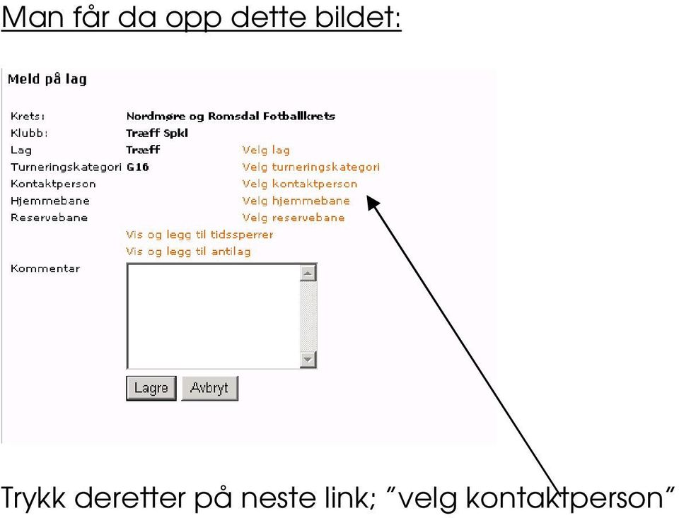 deretter på neste