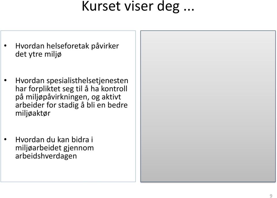 spesialisthelsetjenesten har forpliktet seg til å ha kontroll på