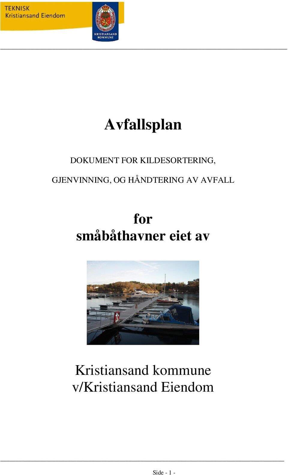 HÅNDTERING AV AVFALL for småbåthavner