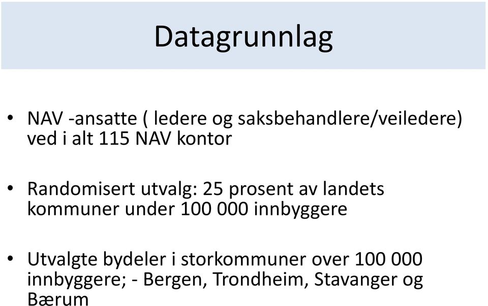 landets kommuner under 100 000 innbyggere Utvalgte bydeler i