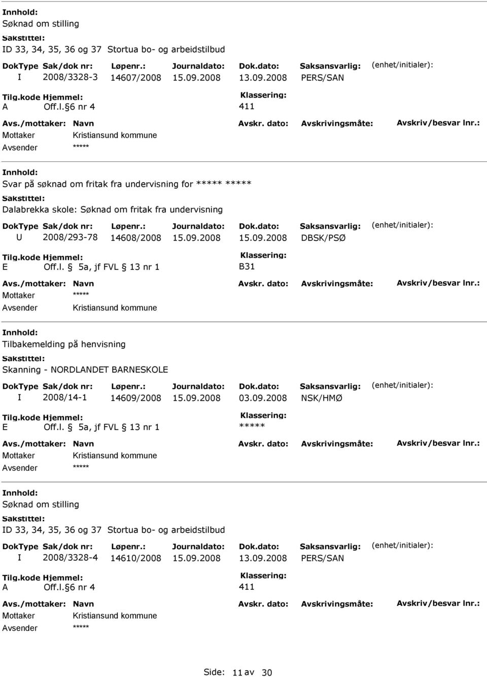 2008/293-78 14608/2008 DBSK/PSØ E B31 vsender Kristiansund kommune Tilbakemelding på henvisning Skanning - NORDLNDET