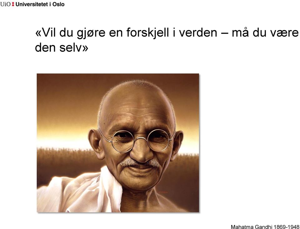 må du være den selv»