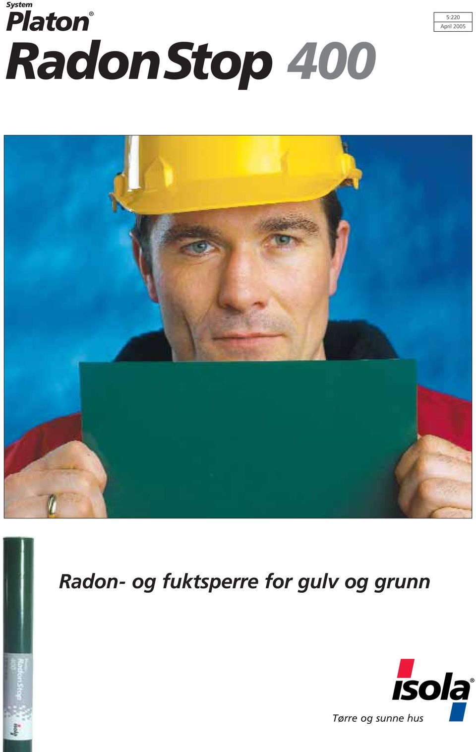 Radon- og fuktsperre for