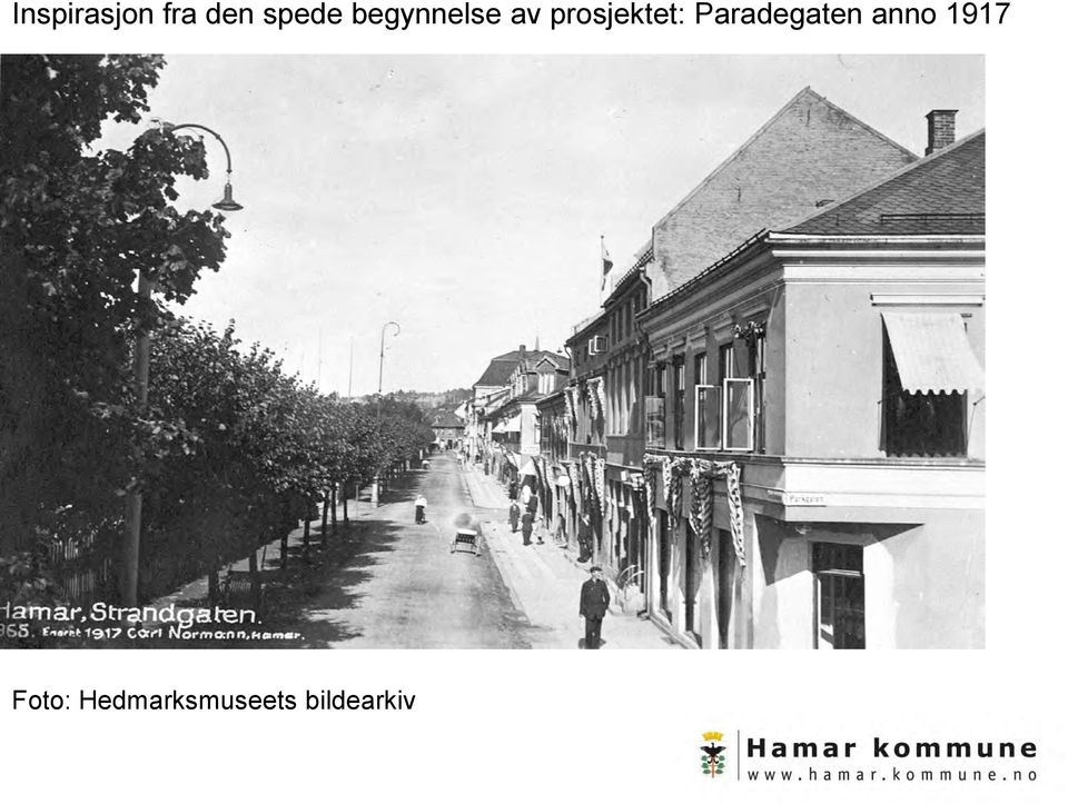 Paradegaten anno 1917