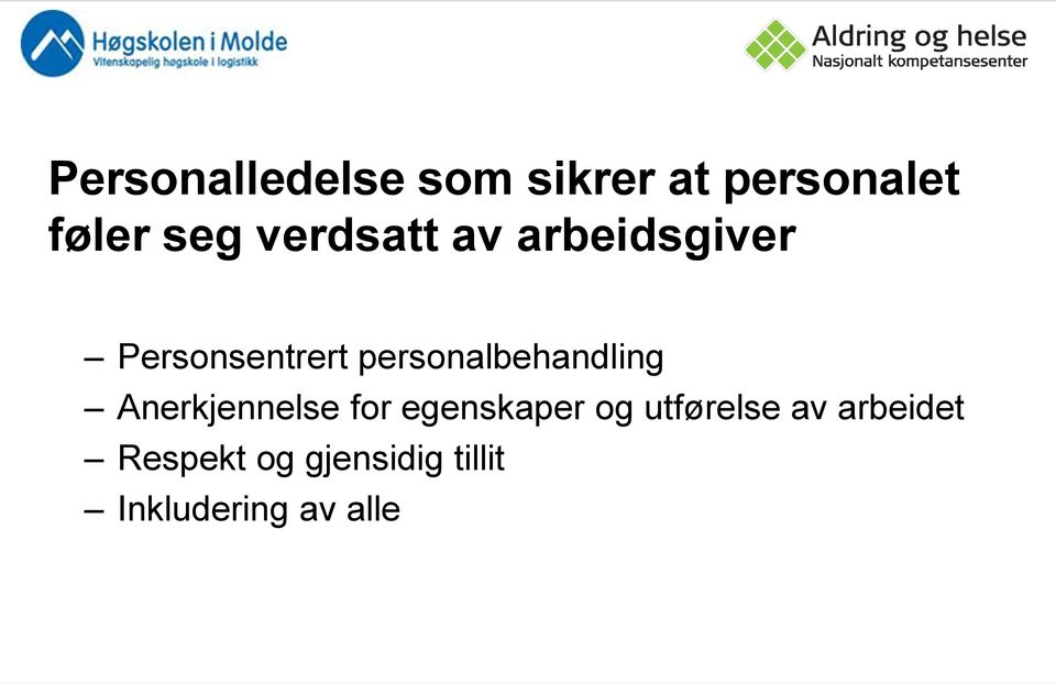 personalbehandling Anerkjennelse for egenskaper og