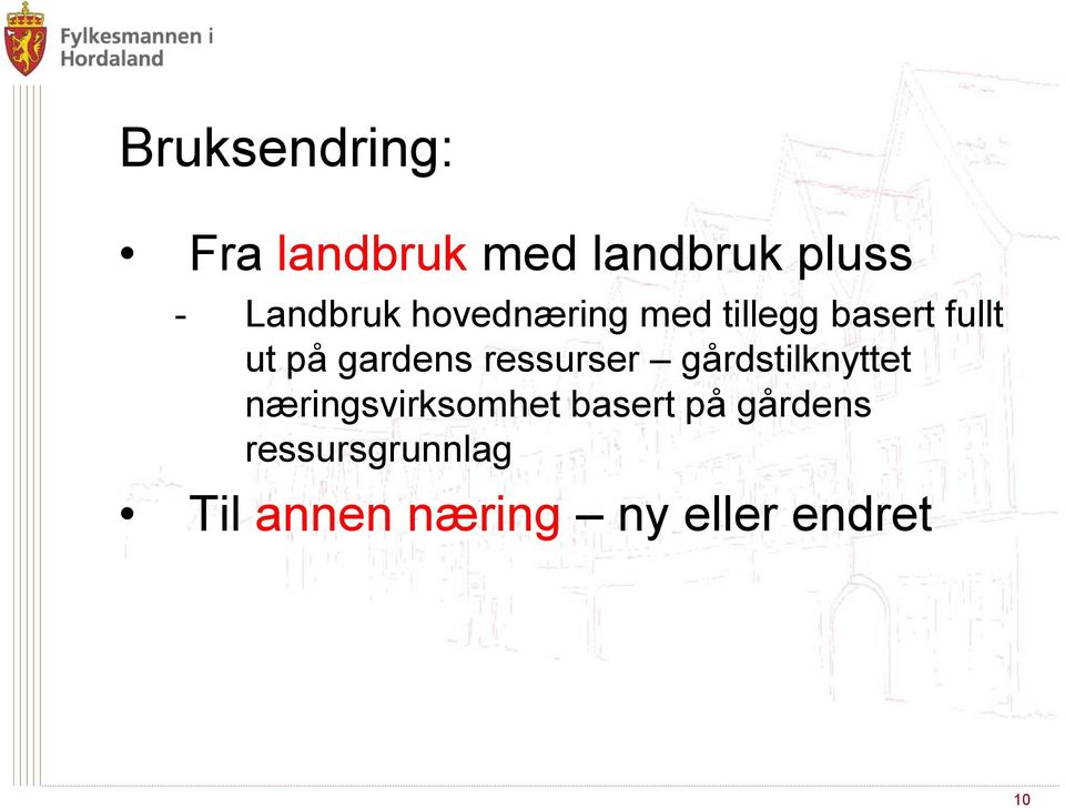 gardens ressurser gårdstilknyttet næringsvirksomhet