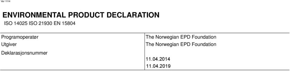 Foundation Deklarasjonsnummer 1(3' ( 11.04.