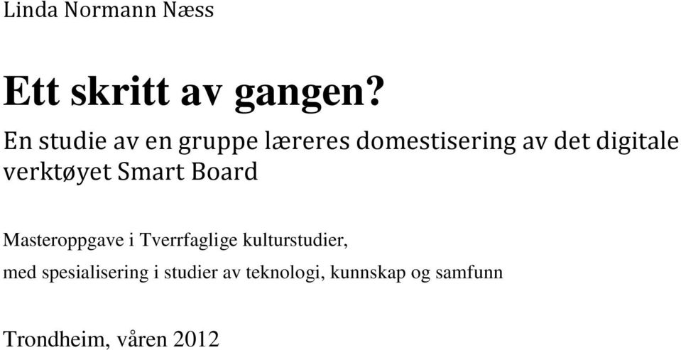 verktøyet Smart Board Masteroppgave i Tverrfaglige