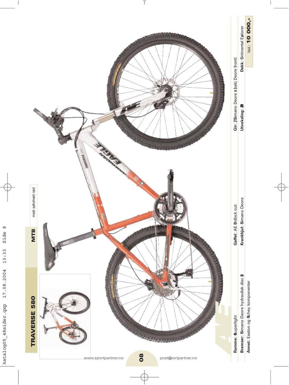 Easton og Ritchey komponenter Veil.: 10 000,- katalog05_48sider.qxp 17.08.