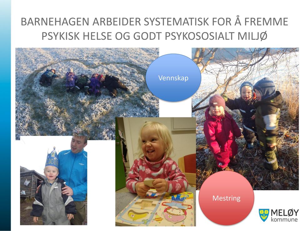 PSYKISK HELSE OG GODT