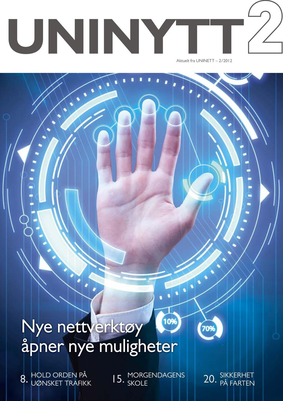 Ålesund Nye nettverktøy åpner nye muligheter 12.