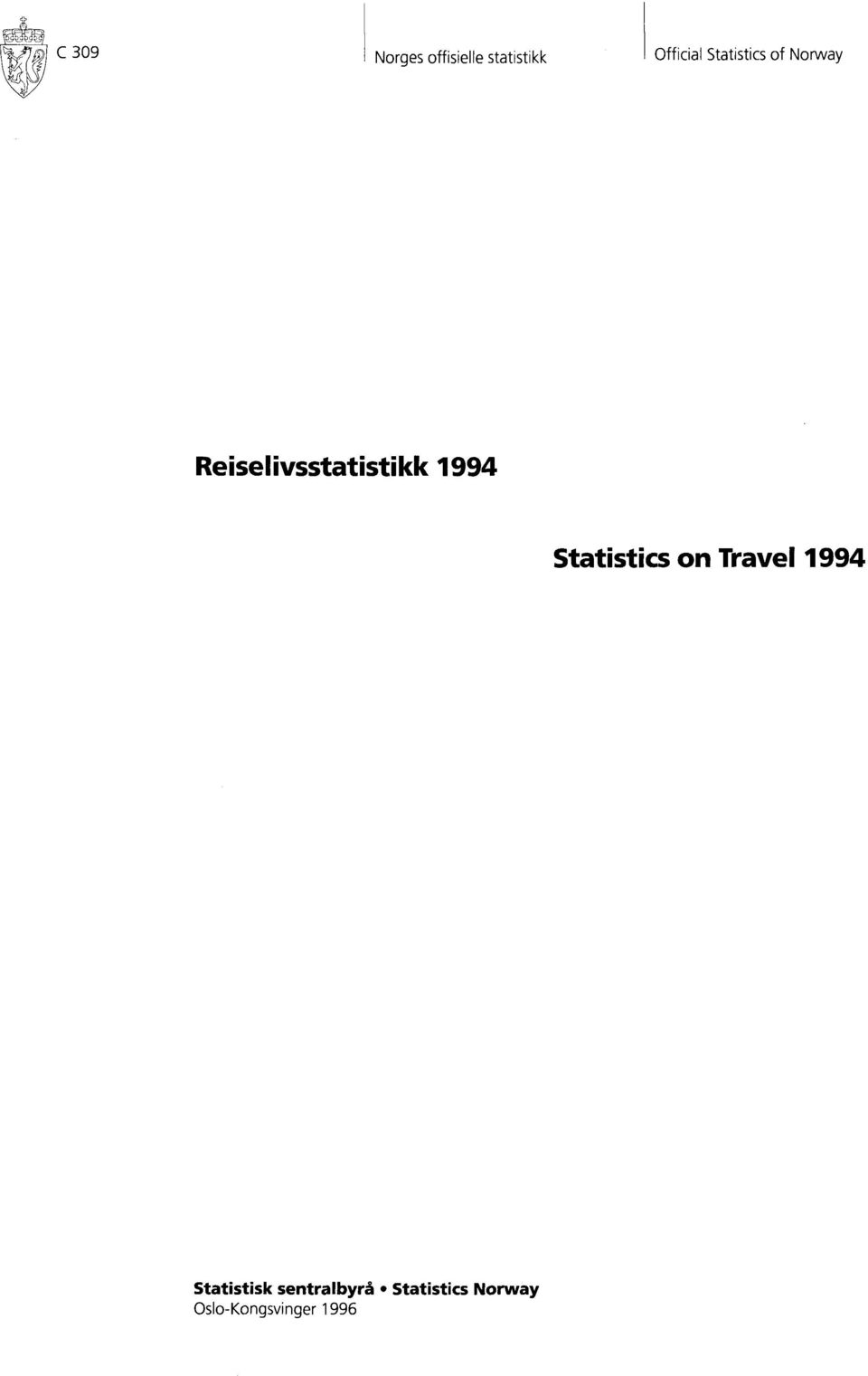 1994 Statistics on Travel 1994 Statistisk