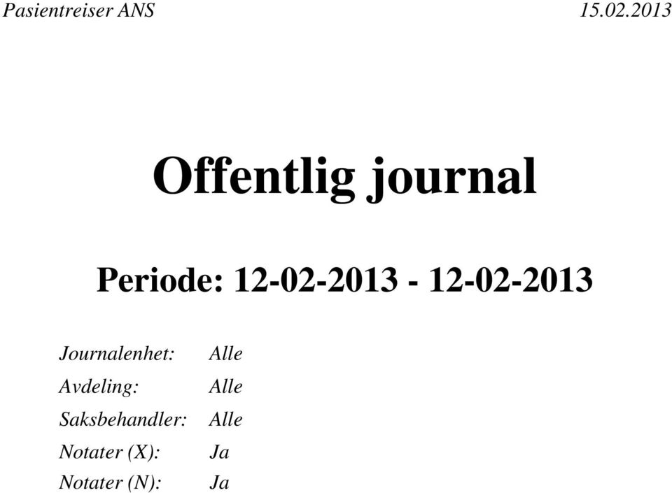 Journalenhet: Avdeling: