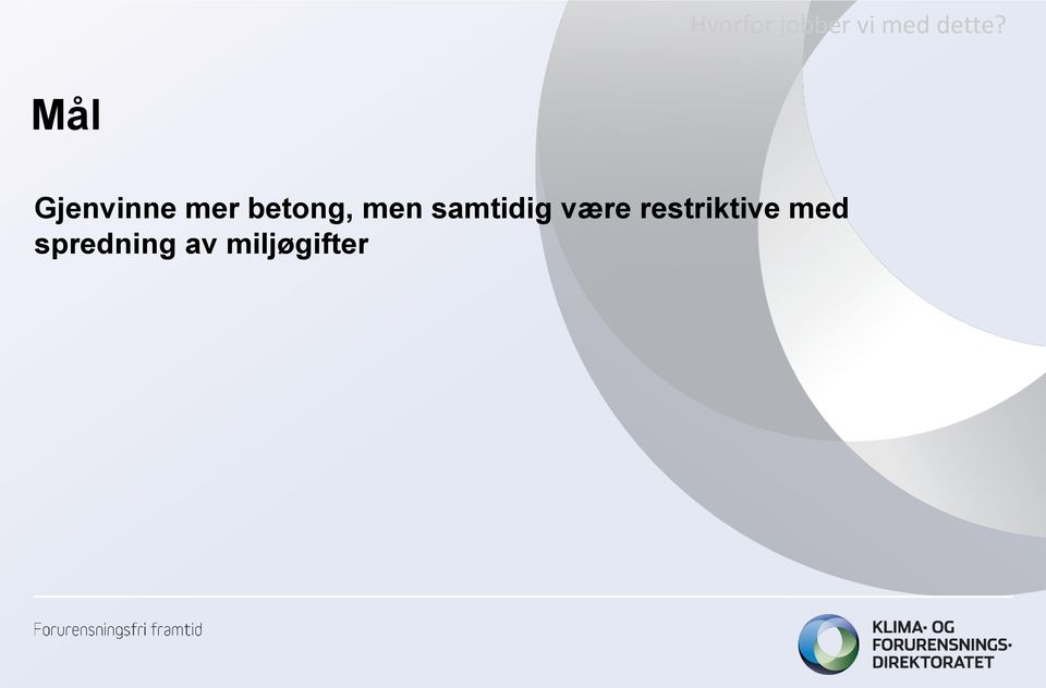 men samtidig være