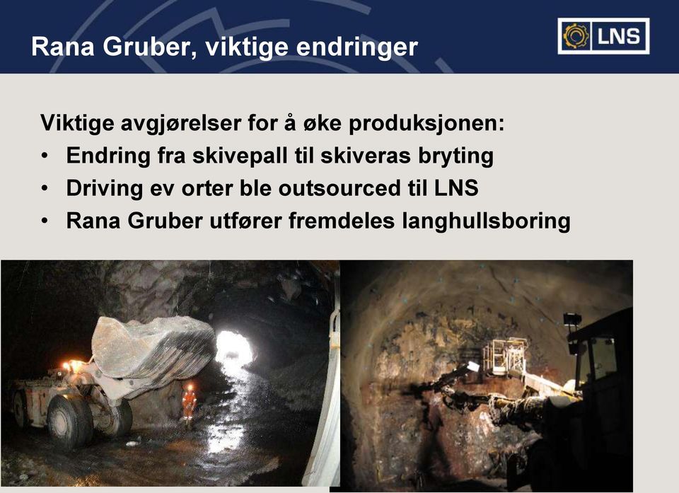skiveras bryting Driving ev orter ble outsourced