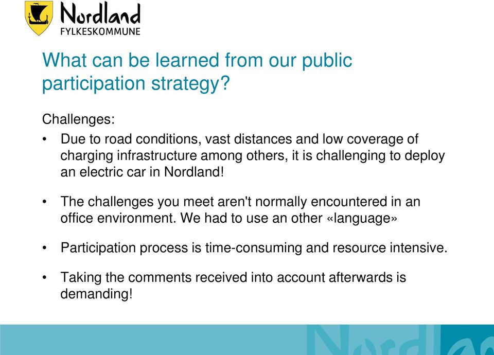 challenging to deploy an electric car in Nordland!