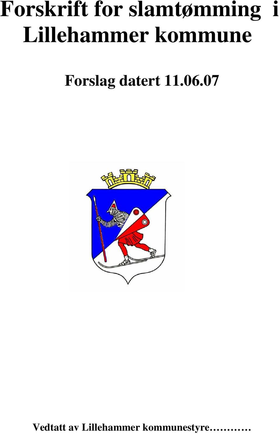 Forslag datert 11.06.