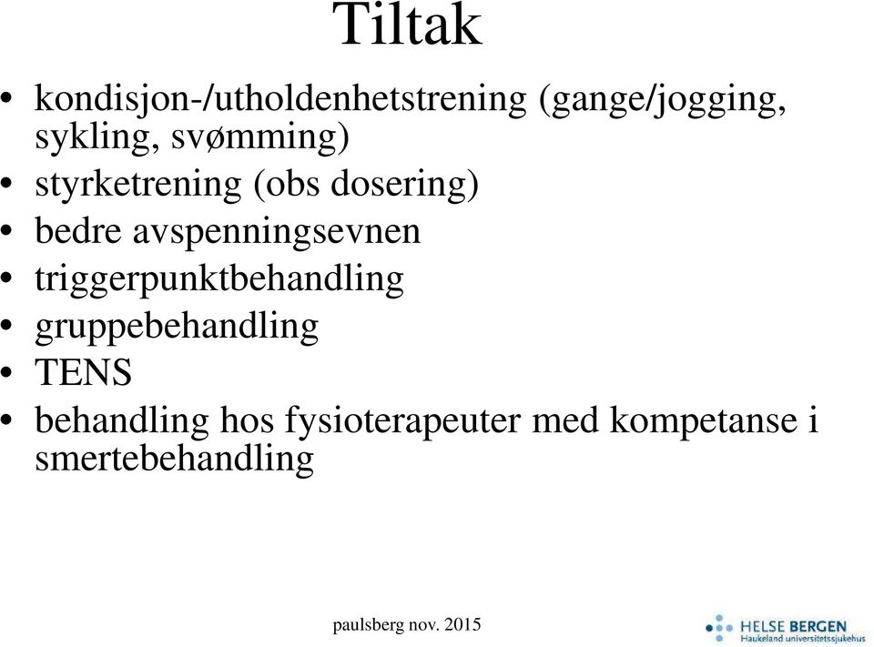 avspenningsevnen triggerpunktbehandling gruppebehandling