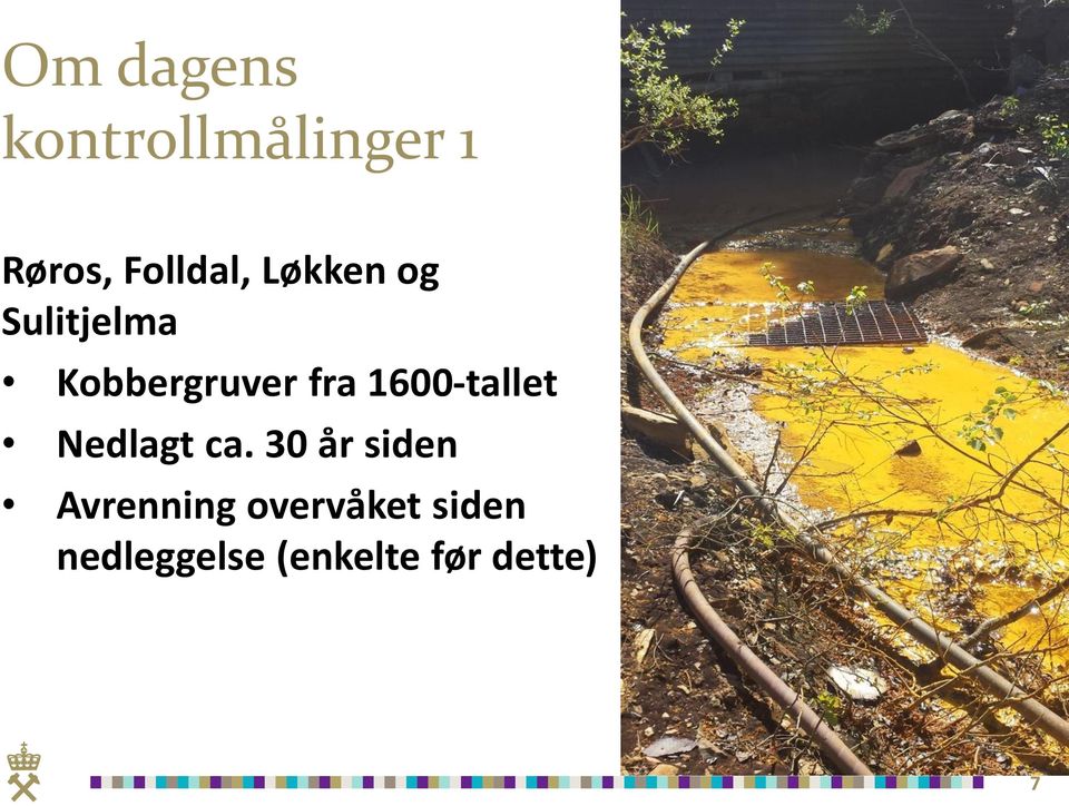 1600-tallet Nedlagt ca.