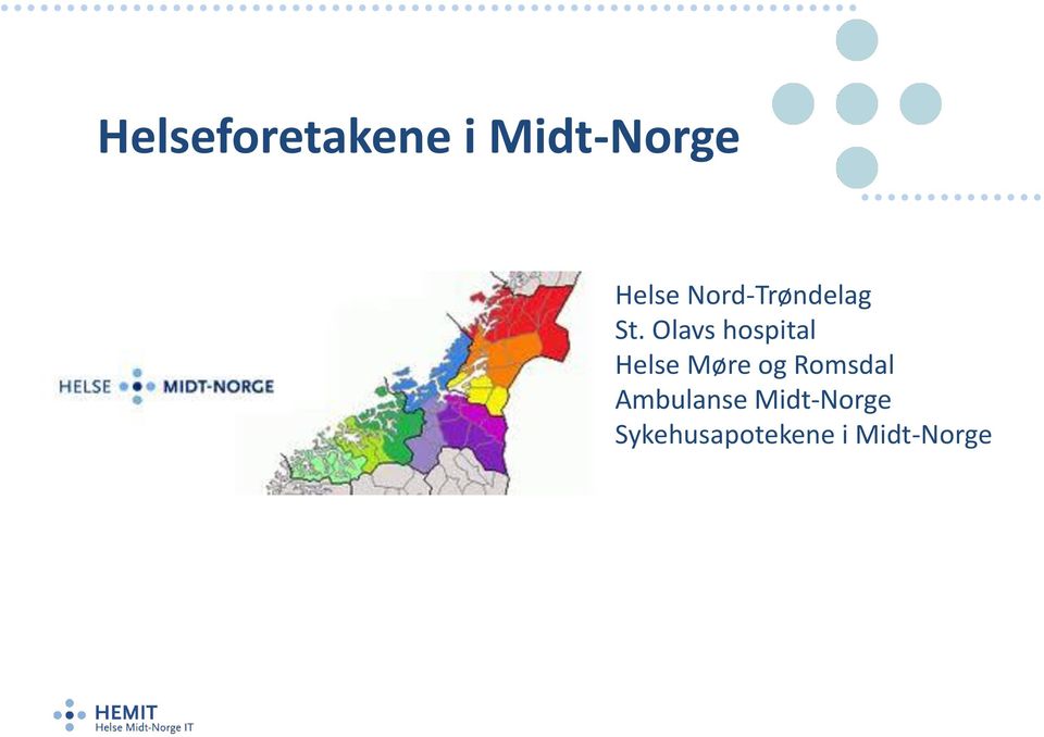 Olavs hospital Helse Møre og