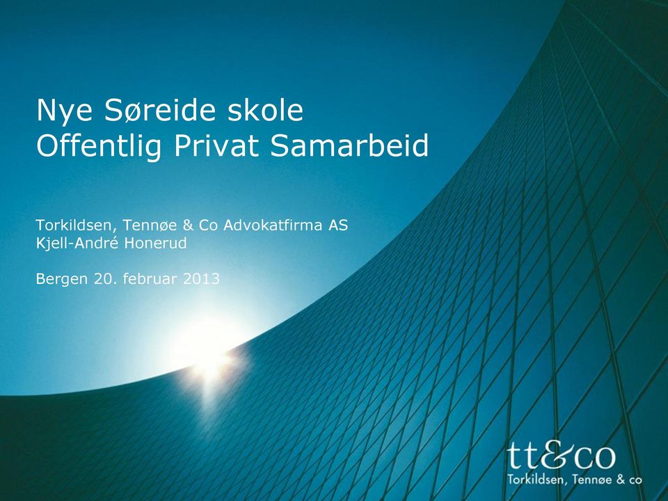 Tennøe & Co Advokatfirma AS