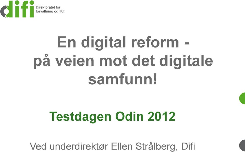 Testdagen Odin 2012 Ved