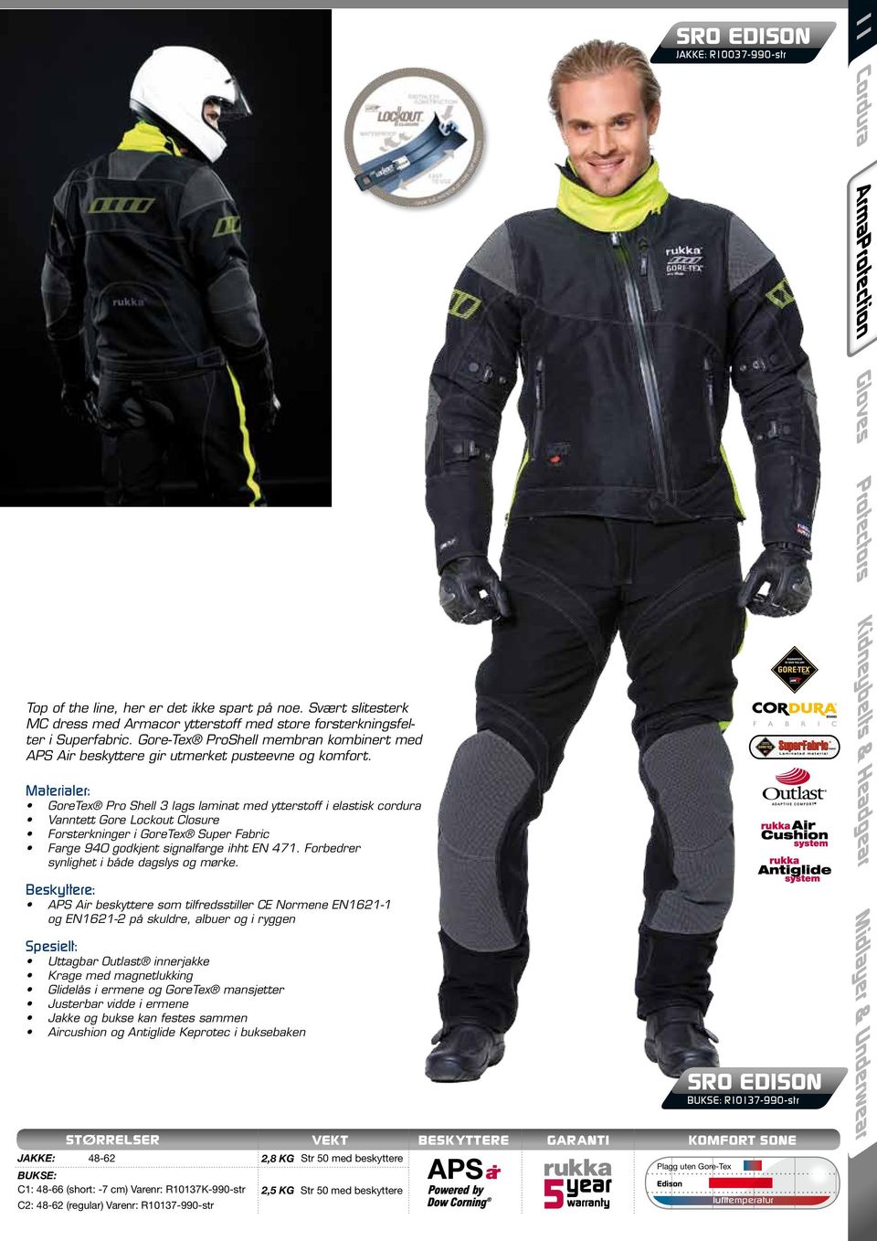 GoreTex Pro Shell 3 lags laminat med ytterstoff i elastisk cordura Vanntett Gore Lockout Closure Forsterkninger i GoreTex Super Fabric Farge 940 godkjent signalfarge ihht EN 471.