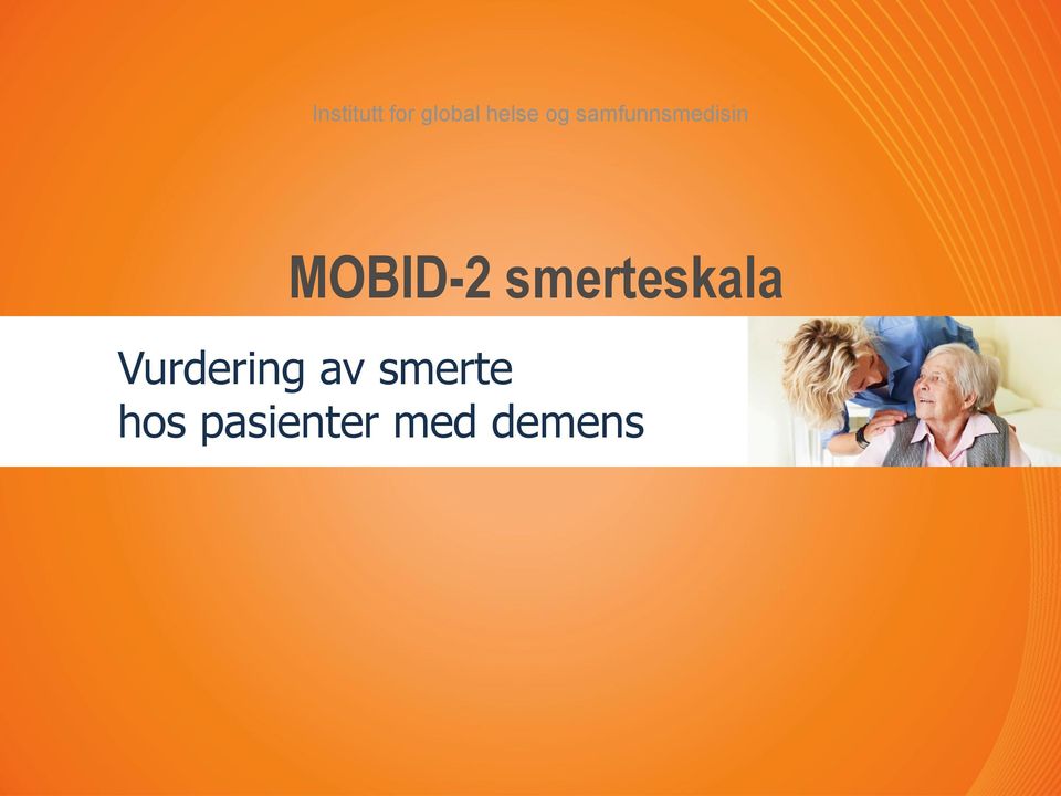 samfunnsmedisin MOBID-2 smerteskala