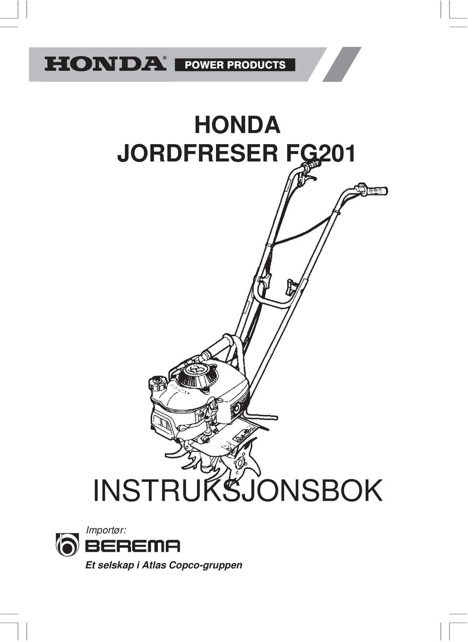HONDA JORDFRESER FG201 - PDF Gratis nedlasting