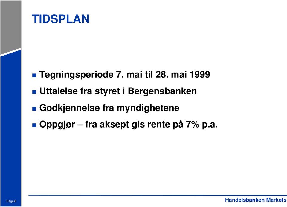 Bergensbanken Godkjennelse fra