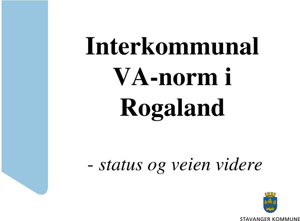 Rogaland -