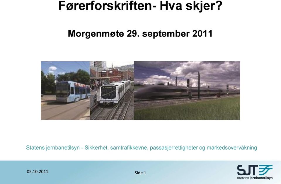 september 2011 Statens jernbanetilsyn -