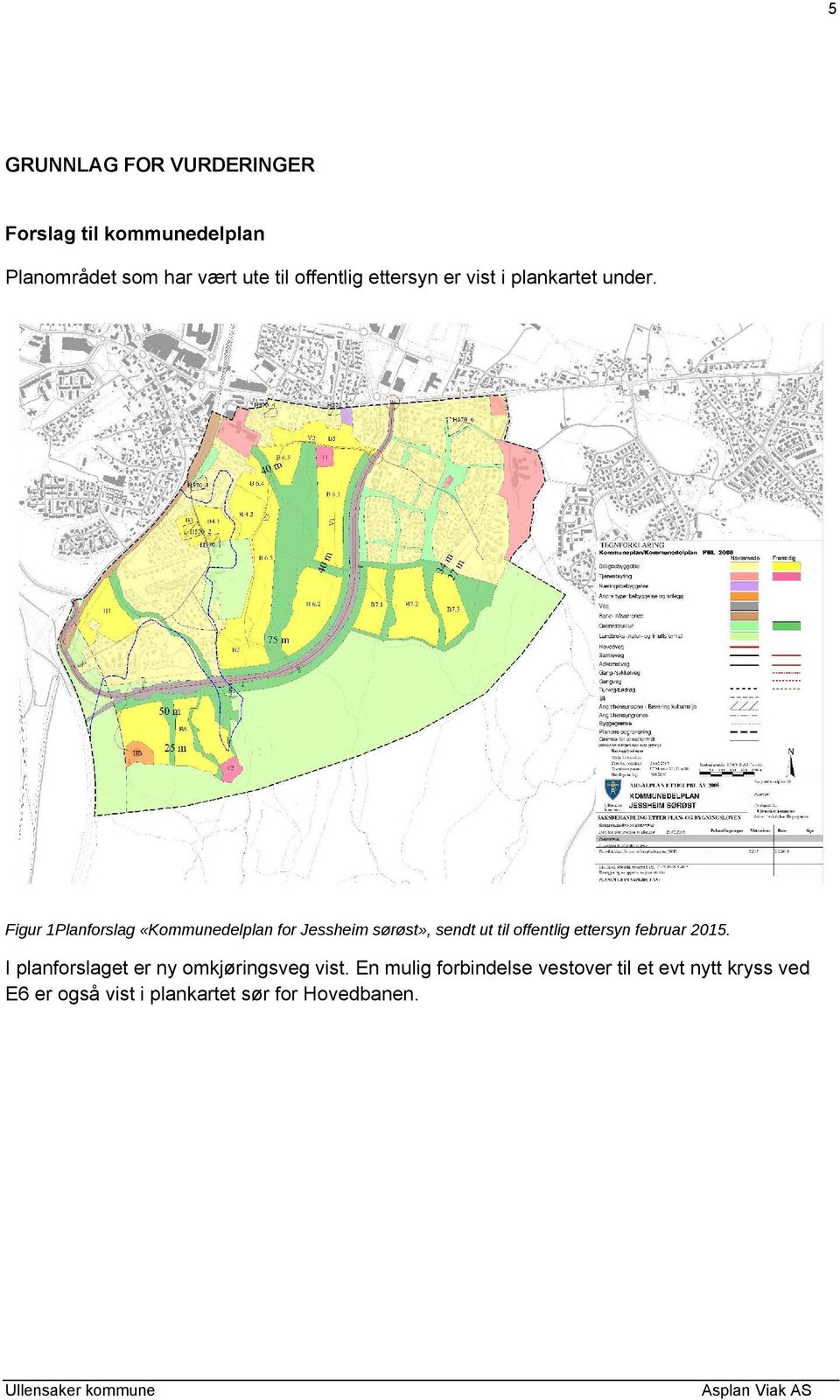 Figur 1Planforslag «Kommunedelplan for Jessheim sørøst», sendt ut til offentlig ettersyn