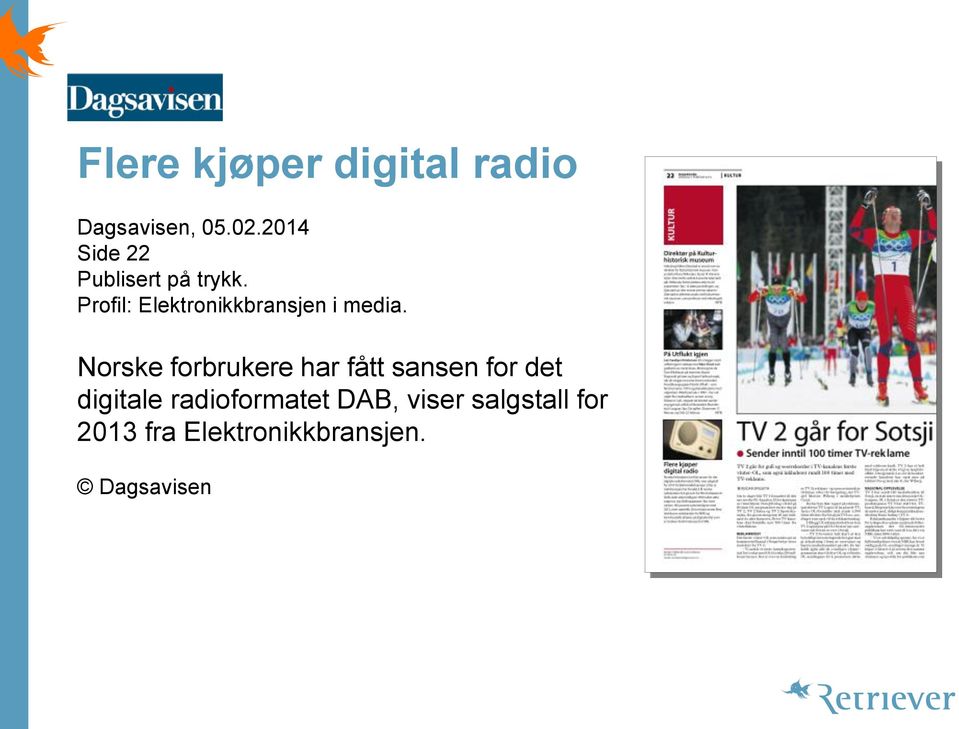 Norske forbrukere har fått sansen for det digitale