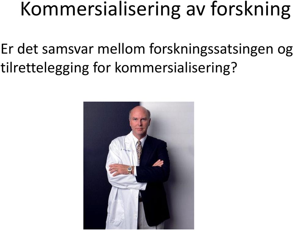 mellom forskningssatsingen