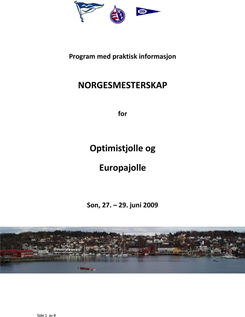 for Optimistjolle og