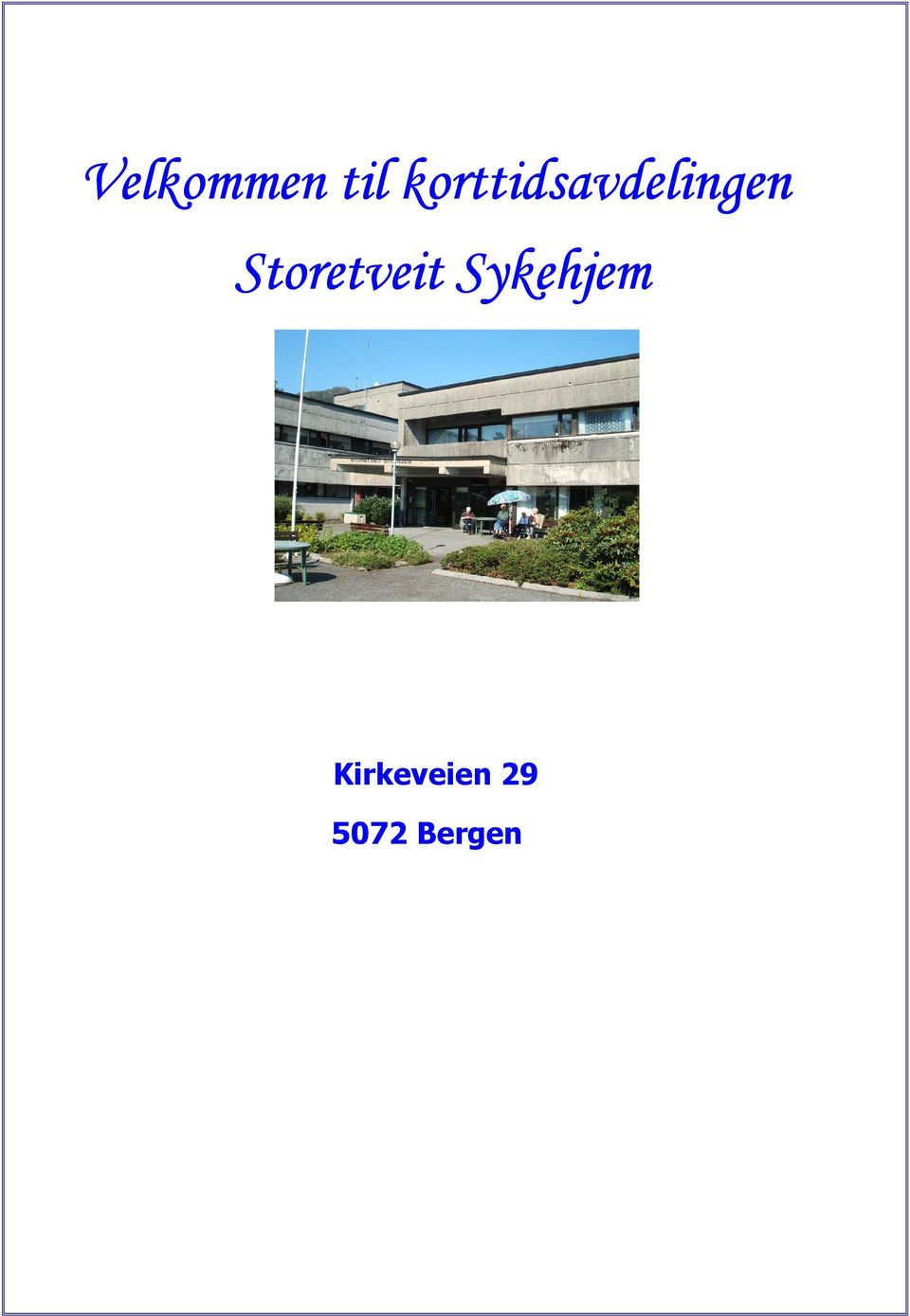 Storetveit Sykehjem