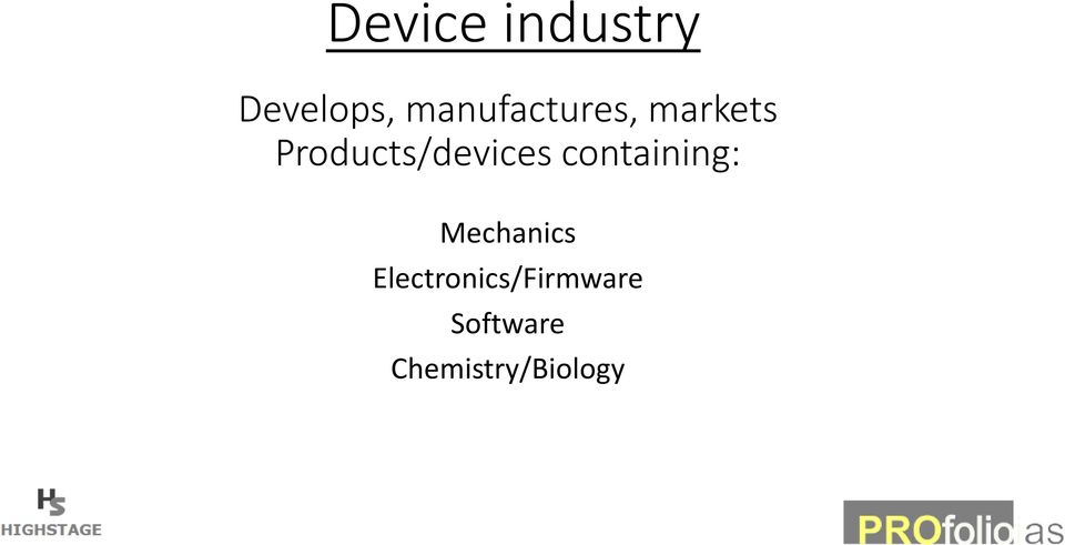 Products/devices containing: