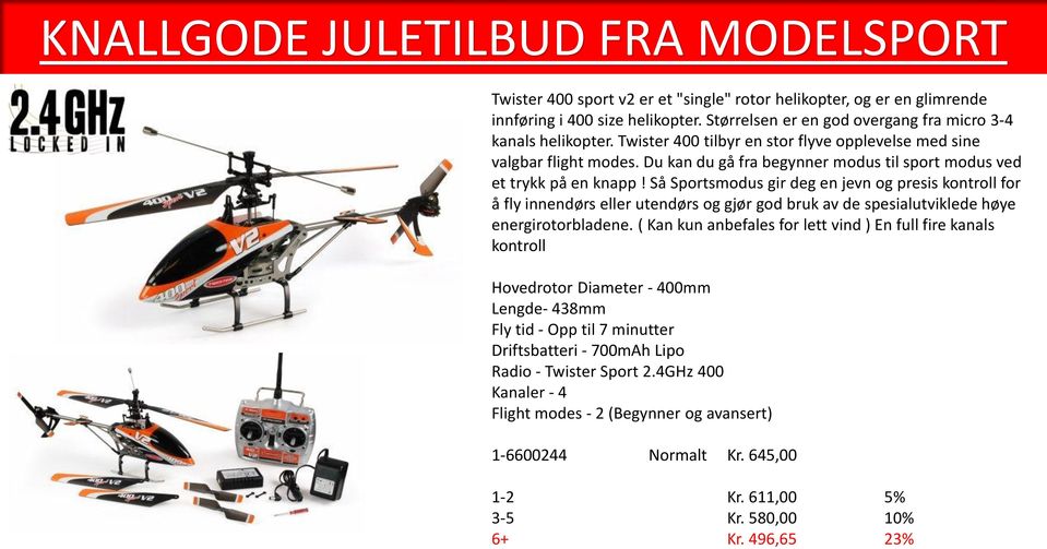 Så Sportsmodus gir deg en jevn og presis kontroll for å fly innendørs eller utendørs og gjør god bruk av de spesialutviklede høye energirotorbladene.