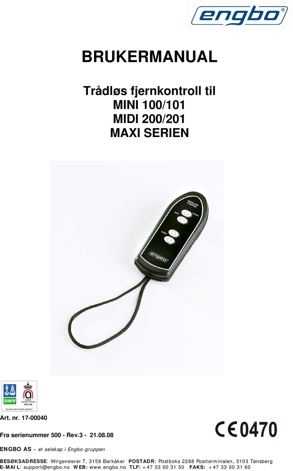 MIDI 200/201 MAXI SERIEN Art. nr.