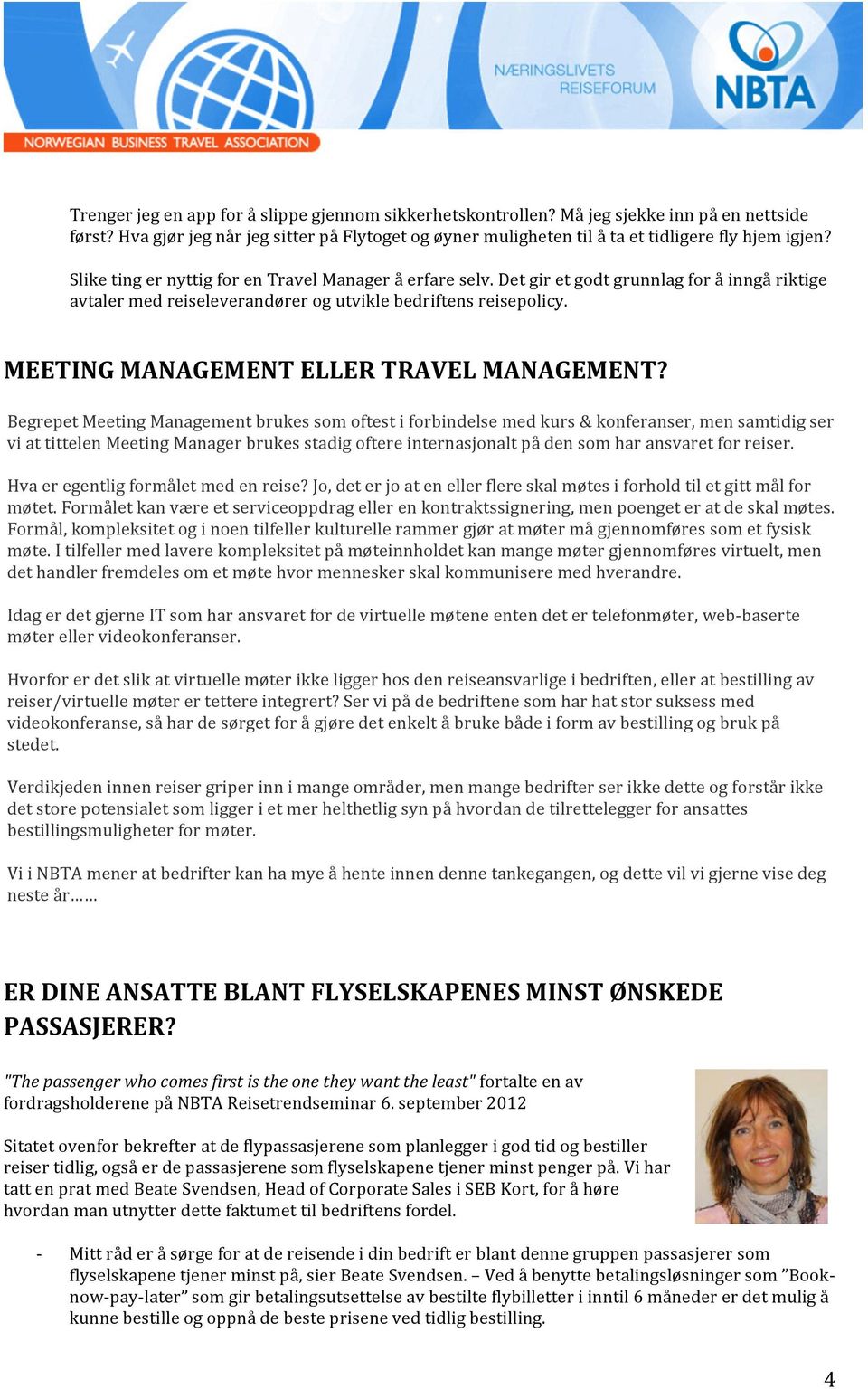 MEETING MANAGEMENT ELLER TRAVEL MANAGEMENT?