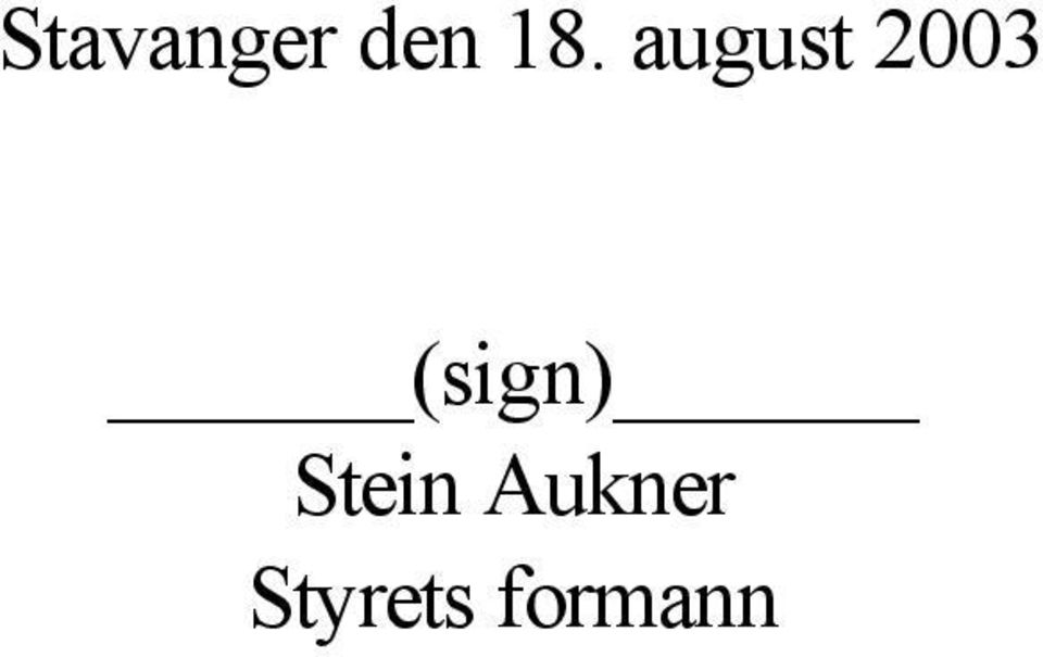 (sign) Stein