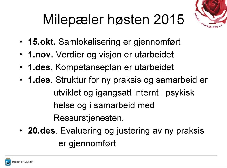 Kompetanseplan er utarbeidet 1.des.