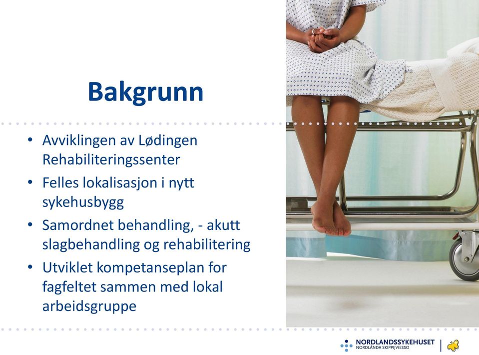 behandling, - akutt slagbehandling og rehabilitering