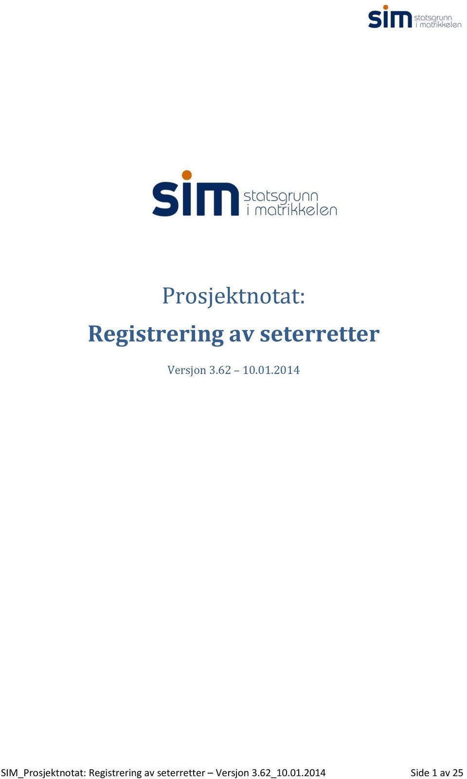 2014 SIM_ seterretter Versjon 3.62_10.