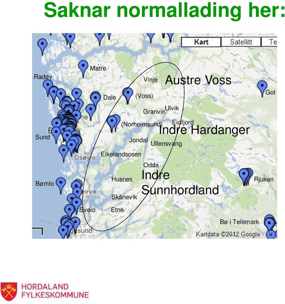 Ulvik Granvin Odda Austre Voss Ullensvang Eidfjord Indre