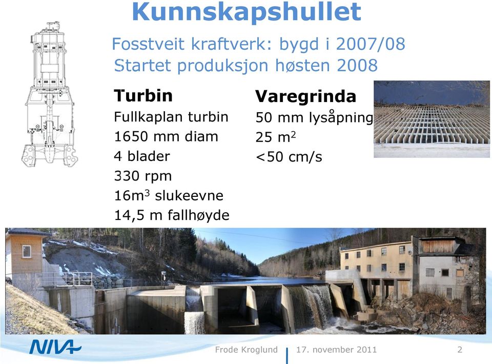 turbin 1650 mm diam 4 blader 330 rpm 16m 3 slukeevne