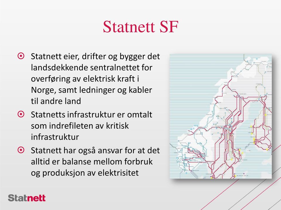 Statnetts infrastruktur er omtalt som indrefileten av kritisk infrastruktur